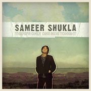Sameer Shukla/There's Only One Side Tonight
